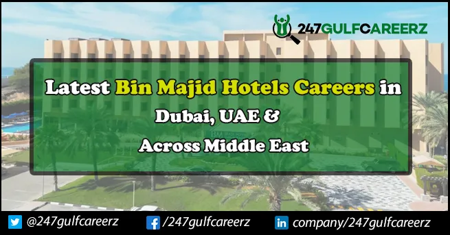 Bin Majid Hotels Careers