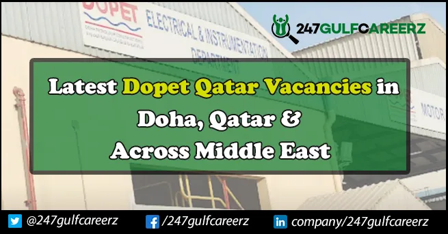 Dopet Qatar Vacancies