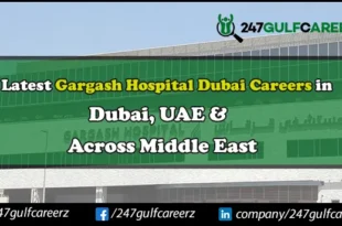 Gargash Hospital Dubai Careers