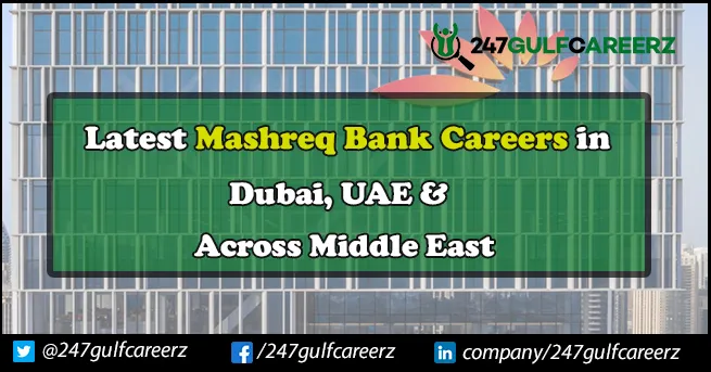 Mashreq Bank Careers