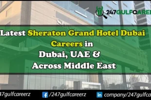 Sheraton Grand Hotel Dubai Careers