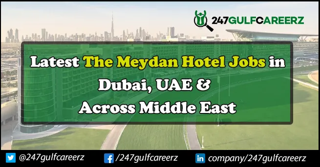 The Meydan Hotel Jobs 