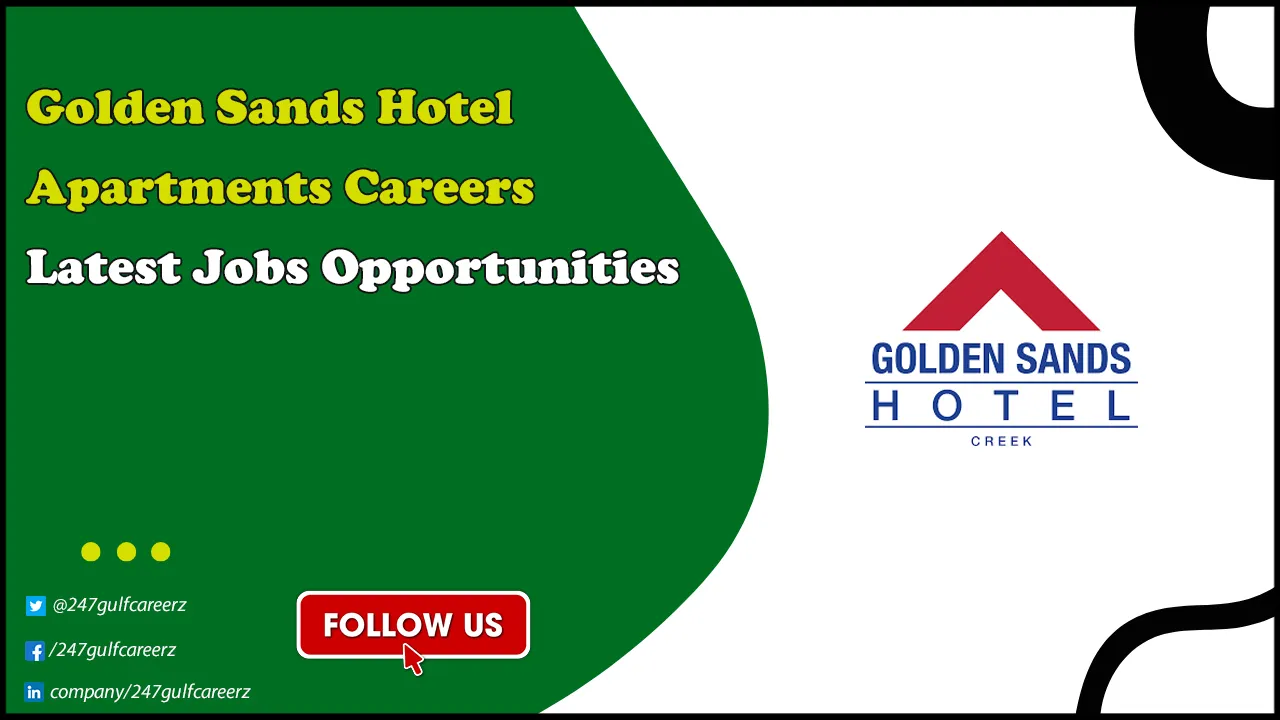 Golden Sands Hotel Apartments Careers