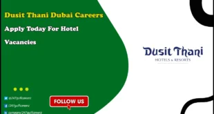 Dusit Thani Dubai Careers