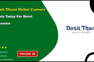 Dusit Thani Dubai Careers