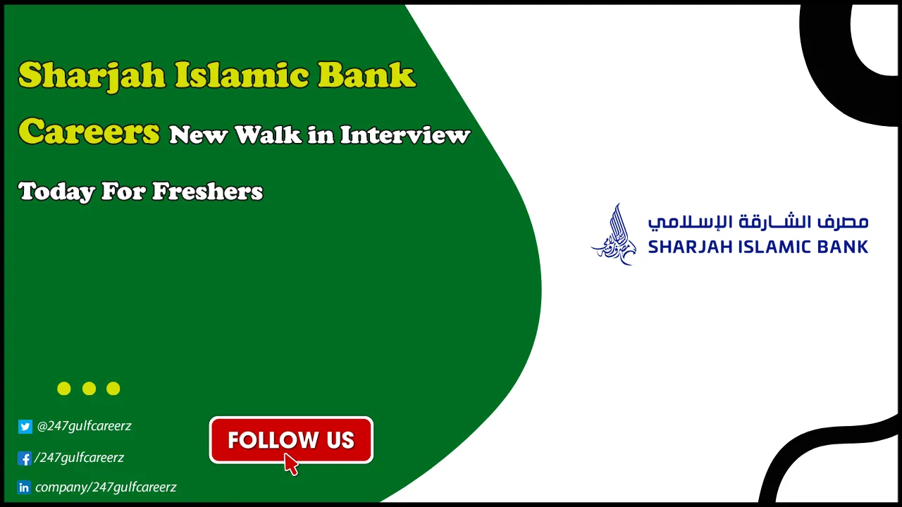 Sharjah Islamic Bank Careers