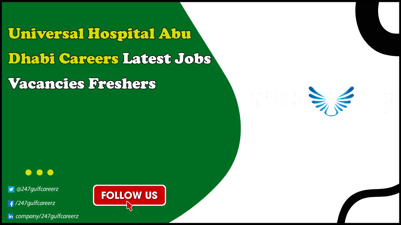 Universal Hospital Abu Dhabi Careers